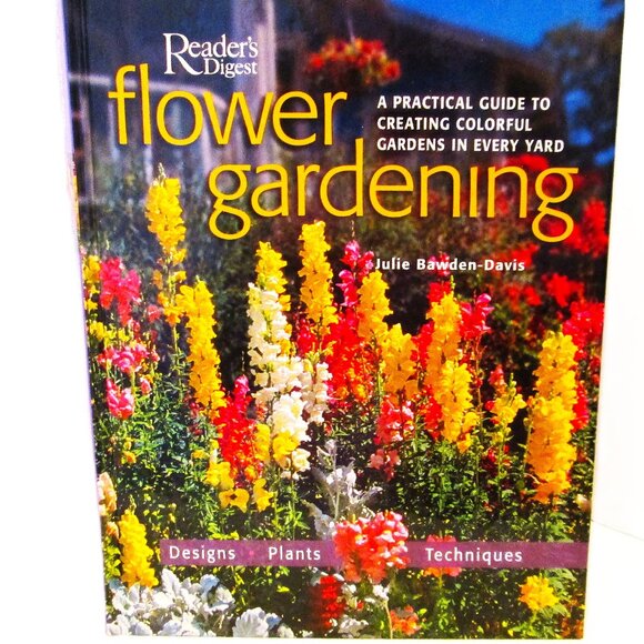 Flower(book)Gardening Reader Digest Designs, Plants-Techniques book Julie Bawden - Picture 1 of 13